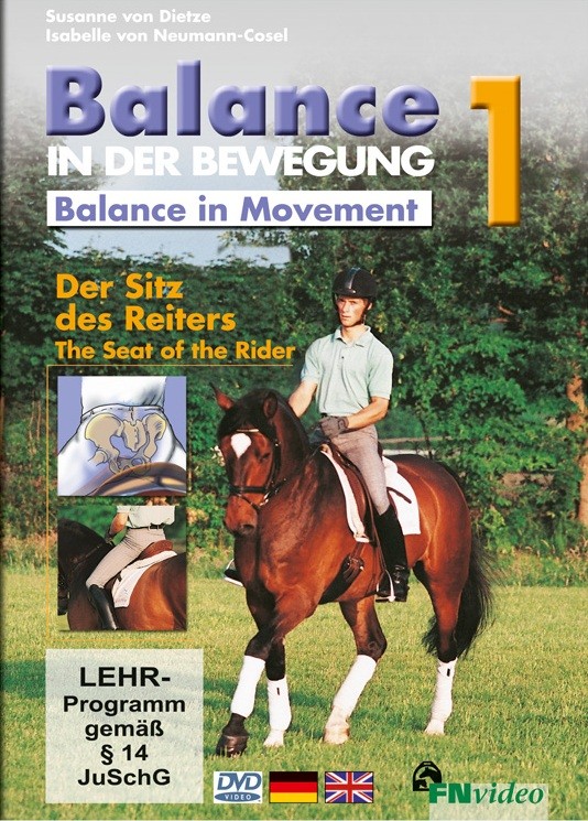 DVD Balance in Movement 1 The Seat of the Rider Susanne von Dietze Isabelle von Neumann-Cosel from trot-online