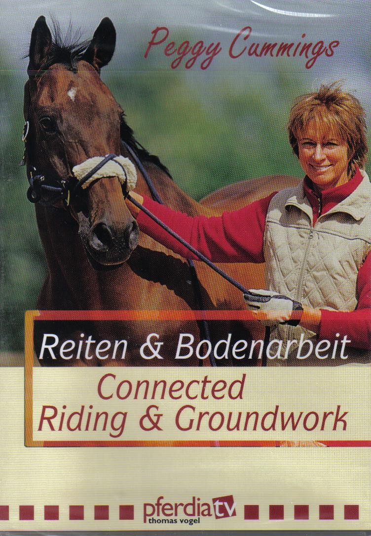 DVD Connected Riding and Groundwork Peggy Cummings from trot-online