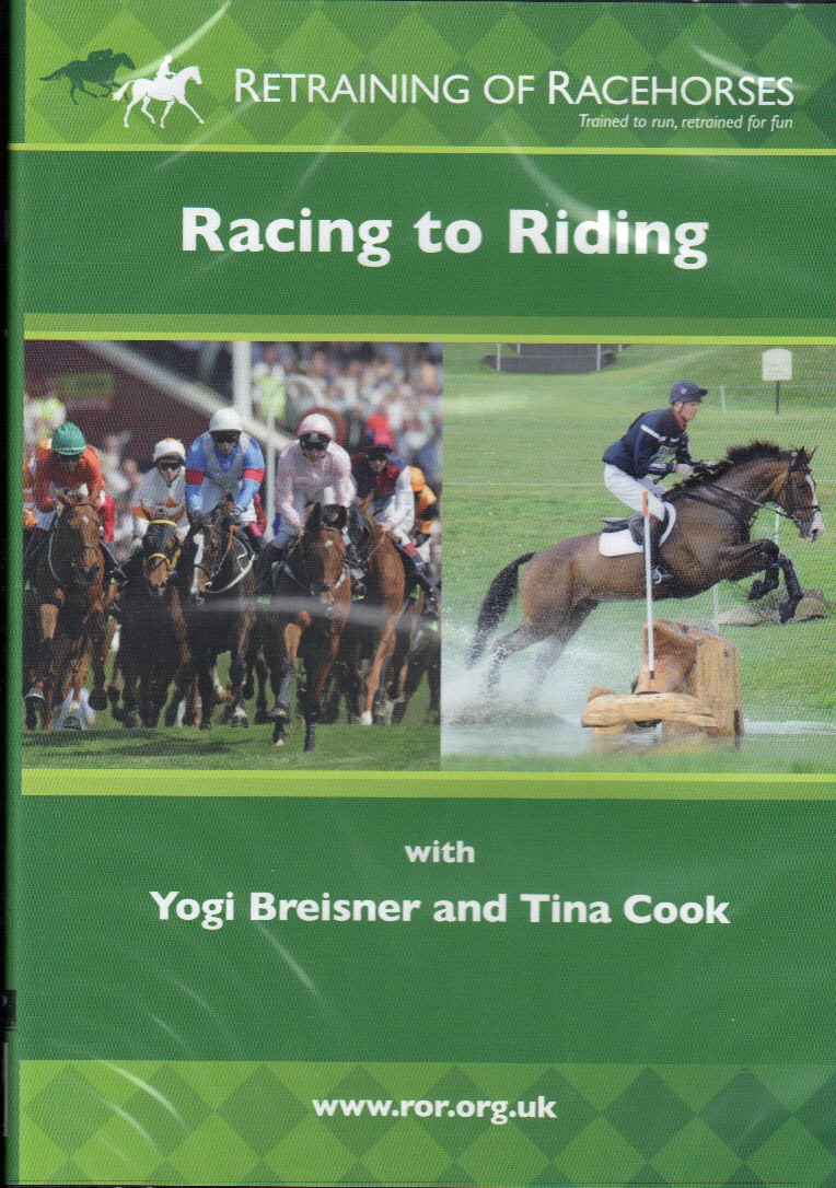 DVD Retraining of Racehorses Racing to Riding with Yogi Breisner and Tina Cook from trot-online
