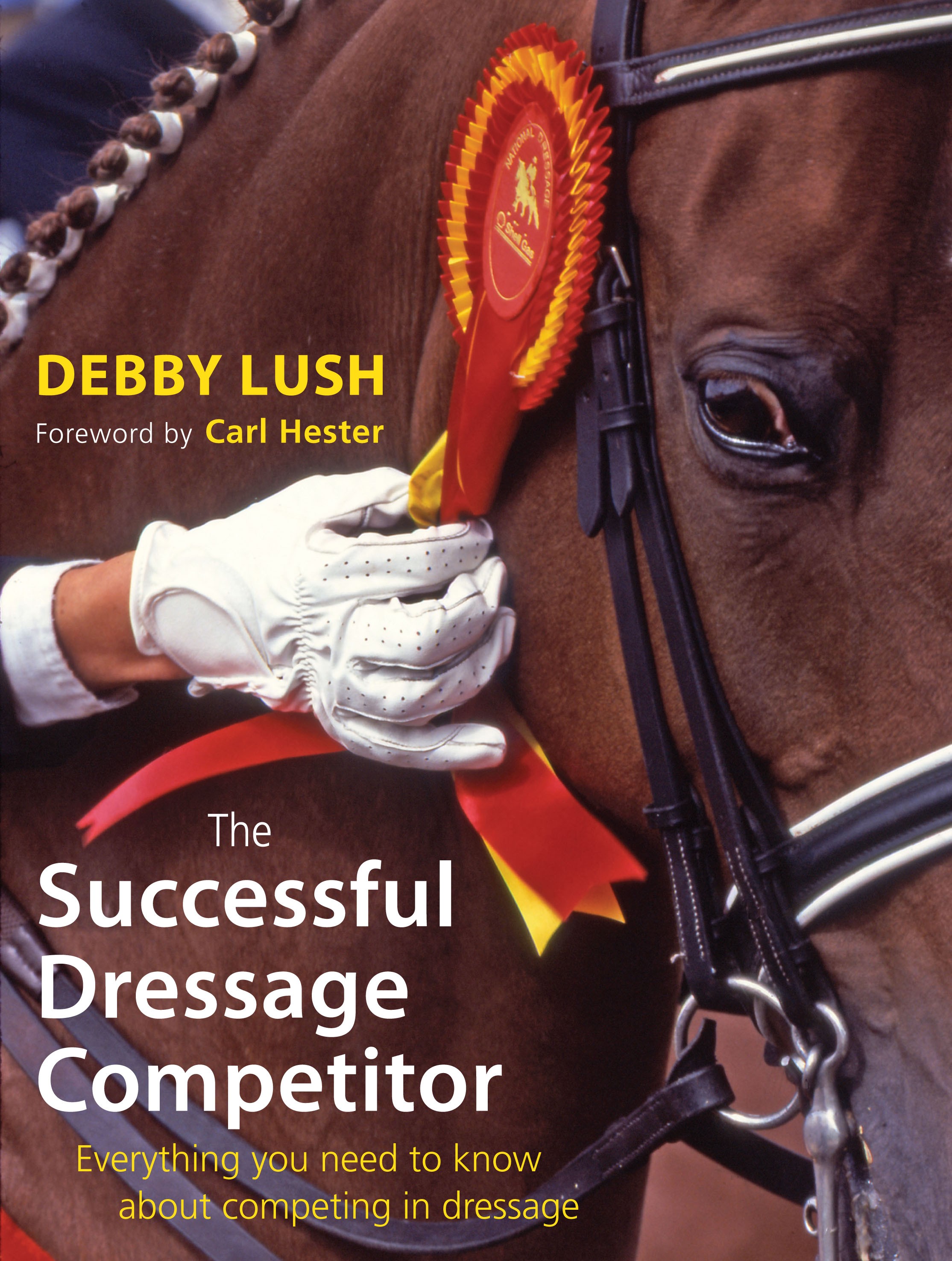 The Successful Dressage Competitor by Debbie Lush from trot-online