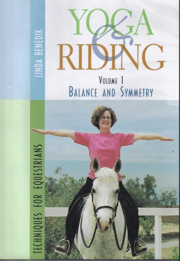 DVD Yoga and Riding Techniques for Equestrians Volume 1 Balance and Symmetry from trot-online