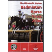DVD The Mitsubishi Motors Badminton Horse Trials 2006 from Trot-Online