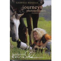 DVD Gabriele Boiselle Journeys and Photoseminars Florida USA from trot-online
