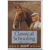 DVD Classical Schooling Parts 1 and 2 by Kalman de Jurenak from trot-online