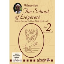 DVD The School of Legerete Philippe Karl part 2 Advanced Work from trot-online