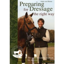 Preparing for Dressage the Right Way by Katja von Ronne from trot-online
