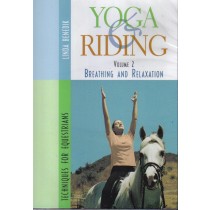 DVD Yoga and Riding Techniques for Equestrians Volume 2 Breathing and Relaxation from trot-online