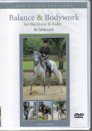 Sylvia Loch Balance and Bodywork for the Horse and Rider DVD from Trot-Online