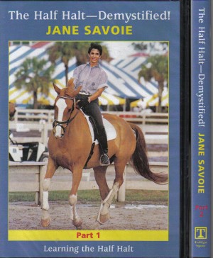 Jane Savoie The Half Halt Demystified 2 DVD set from Trot-Online