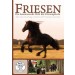 DVD Friesens The Fascinating World of Friesen Horses from trot-online