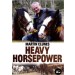 DVD Heavy Horsepower Martin Clunes from trot-online